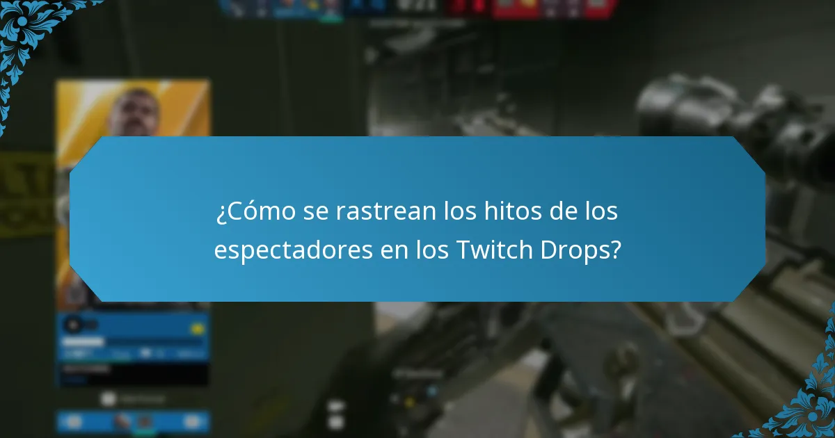 ¿Cuáles son los eventos estacionales para los Twitch Drops?