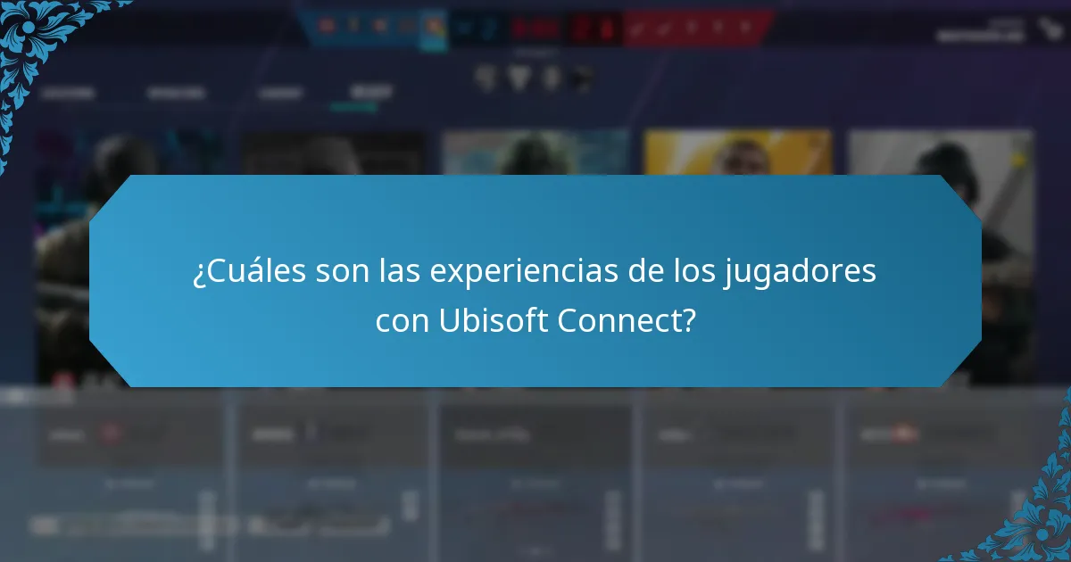 ¿Cuáles son los posibles inconvenientes de usar Ubisoft Connect?