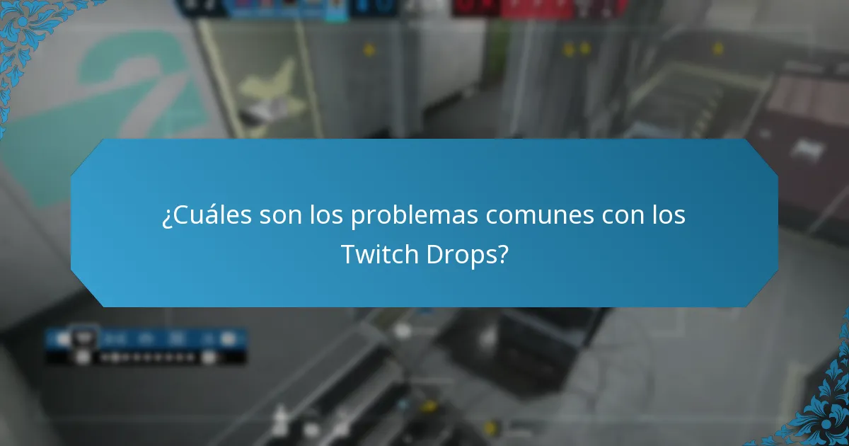 ¿Qué estrategias pueden maximizar tus Twitch Drops?