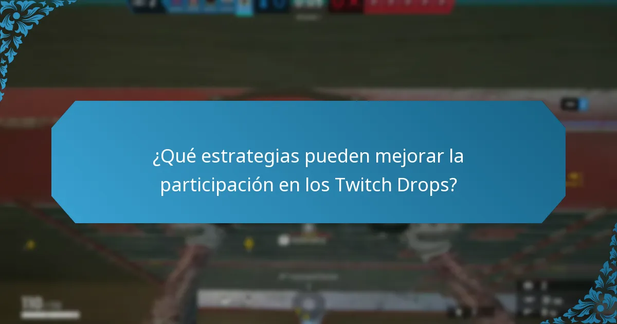 ¿Qué comentarios tienen los jugadores sobre los Twitch Drops?